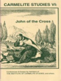 John Of The Cross: Conferences And Essays By Members Of The Institute Of Carmelite Studies And Others