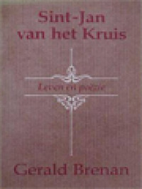 Sint-Jan Van Het Kruis: Leven En Poëzie