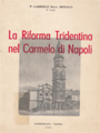 La Riforma Tridentina Nel Carmelo Di Napoli