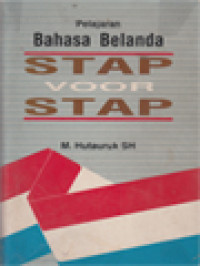 Pelajaran Bahasa Belanda Stap Voor Stap (Selangkah Demi Selangkah)