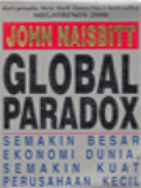 Global Paradox: Semakin Besar Ekonomi Dunia, Semakin Kuat Perusahaan Kecil