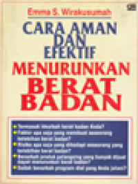 Cara Aman Dan Efektif Menurunkan Berat Badan