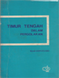 Image of Timur Tengah Dalam Pergolakan