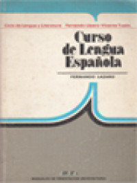 Curso De Lengua Española: Ciclo De Lengua Y Literatura