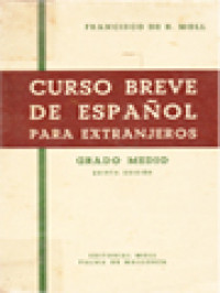 Curso Breve De Español Para Extranjeros: Grado Medio