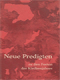 Neue Predigten: Zu Den Festen Des Kirchenjahres