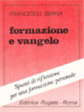 Formazione E Vangelo: Spunti Di Riflessione Per Una Formazione Personale