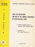 The Social Teaching Of John Paul II (8): Basis For Motivations And Ways Of The Church's Intervention On Socio-Political Issues