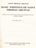 Basic Writings Of Saint Thomas Aquinas I.1