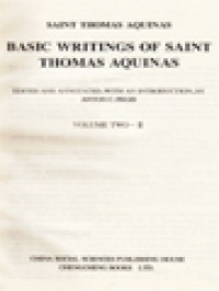 Basic Writings Of Saint Thomas Aquinas I.2