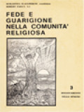 Fede e Guarigione Nella Comunità Religiosa, 3. Rinnovamento Nello Spirito