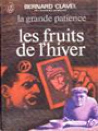 Image of La Grande Patience IV: Les Fruits De L'hiver