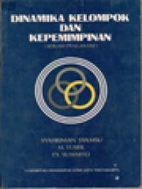 Image of Dinamika Kelompok Dan Kepemimpinan (Sebuah Pengantar)