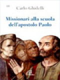 Missionari Alla Scuola Dell'apostolo Paolo