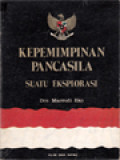 Kepemimpinan Pancasila: Suatu Eksplorasi