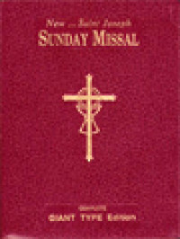 New....Saint Joseph Sunday Missal Giant Type Edition: The Complete Masses For Sundays, Holydays, And The Easter Triduum