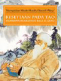 Kumpulan Kisah-Kisah Klasik Dinasti Ming: Kesetiaan Pada Tao Membawa Keabadian Bagi Li Qing