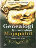 Geneologi Keruntuhan Majapahit: Islamisasi, Toleransi Dan Pemertahanan Agama Hindu Di Bali