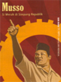 Image of Musso: Si Merah Di Simpang Republik