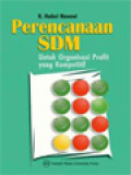 Perencanaan SDM Untuk Organisasi Profit Yang Kompetitif