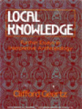 Local Knowledge: Further Essays In Interpretive Anthropology