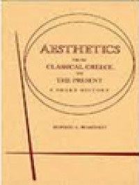 Aesthetics From Classical Greece To The Present: A Short History