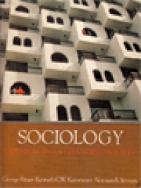 Sociology: Experiencing A Changing Society