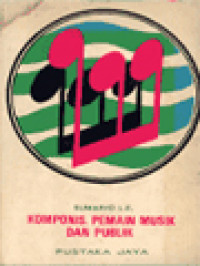 Image of Komponis, Pemain Musik Dan Publik: Sebuah Brosur Untuk Remaja