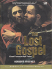 The Lost Gospel: Kisah Pencarian Injil Yudas