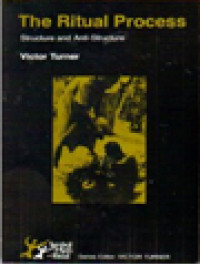 Image of The Ritual Process: Structure And Anti-Structure