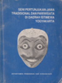 Seni Pertunjukan Jawa Tradisional Dan Pariwisata Di Daerah Istimewa Yogyakarta