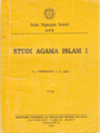 Studi Agama Islam I: Buku Pegangan Kuliah UNS