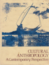 Cultural Anthropology: A Contemporary Perspective