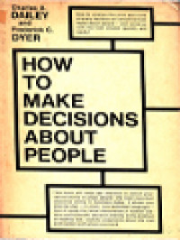 How To Make Decisions About People