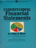 Understanding Financial Statements: A Handbook For Executive, Investor, And Students