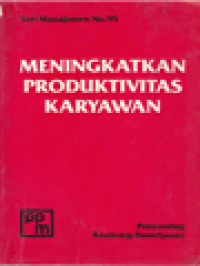 Meningkatkan Produktivitas Karyawan