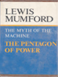 The Myth Of The Machine: The Pentagon Of Power