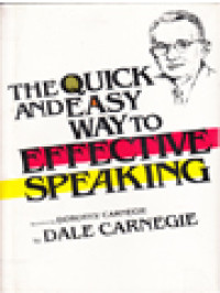 The Quick And Easy Way To Effective Speaking