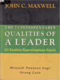 21 Kualitas Kepemimpinan Sejati: Menjadi Panutan Bagi Orang Lain