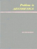 Problems In Aesthetics: An Introductory Book Of Readings