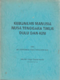 Kebijakan Manusia Nusa Tenggara Timur Dulu Dan Kini