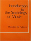 Introduction To The Sociology Of Music