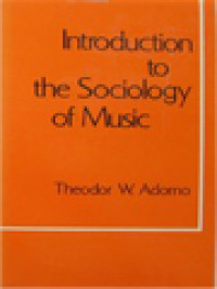 Introduction To The Sociology Of Music