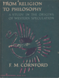 Image of From Religion To Philosophy: A Study In The Origins Of Western Speculation