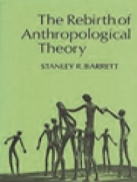 The Rebirth Of Anthropological Theory