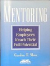 Mentoring: Helping Employees Reach Their Full Potential