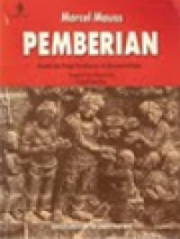 Pemberian: Bentuk Dan Fungsi Pertukaran Di Masyarakat Kuno