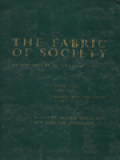 The Fabric Of Society: An Introduction To The Social Sciences