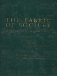 The Fabric Of Society: An Introduction To The Social Sciences