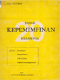 Image of 20 Dasar Kepemimpinan Kelompok: Dalam Seminar, Konperensi, Lokakarya, Rapat Management